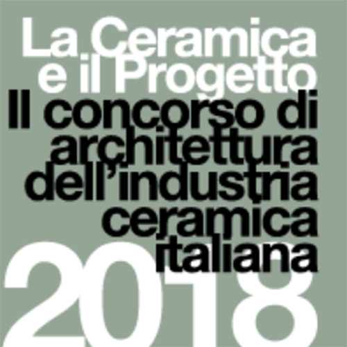 The competition "La Ceramica e il Progetto" is now in its 7th edition The competition "La Ceramica e il Progetto" is now in its 7th edition